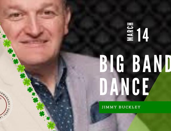 St. Patrick's Weekend - Big Band Dance with Jimmy Buckley