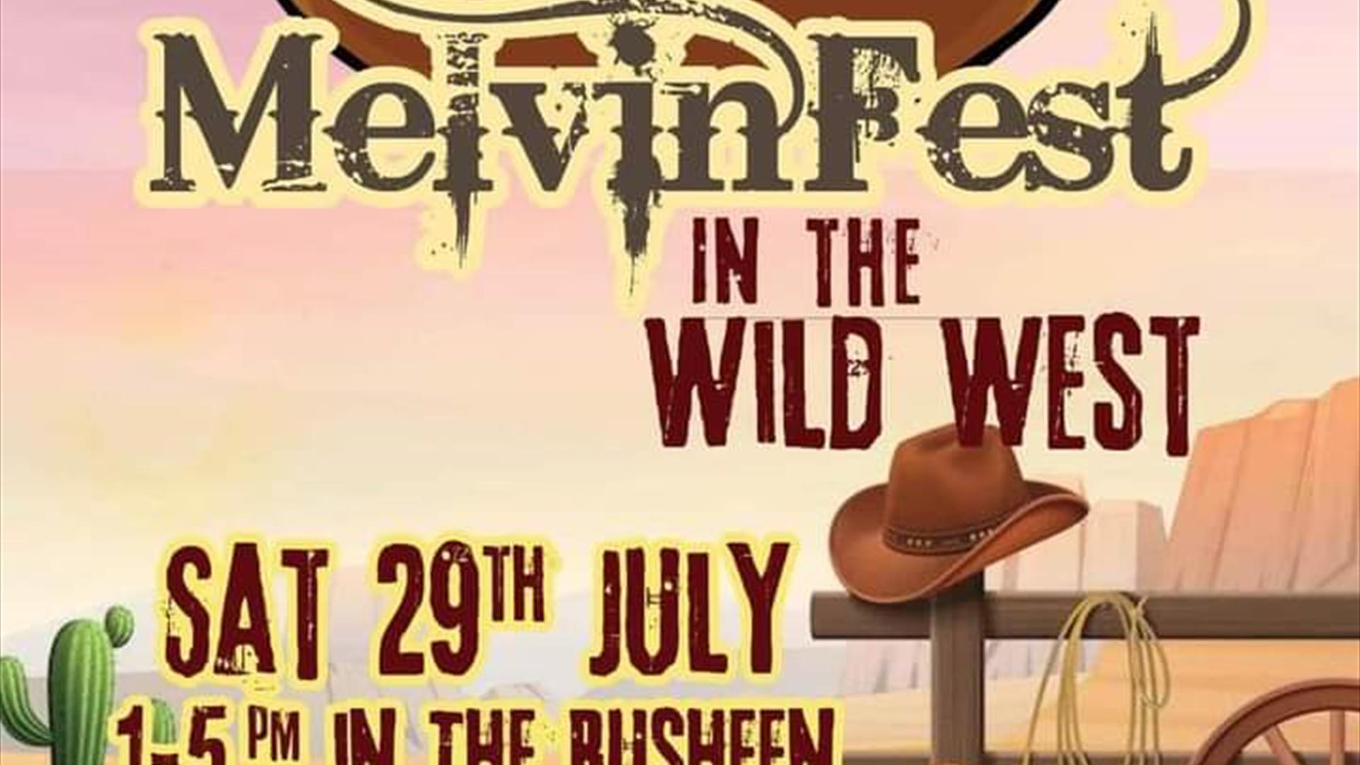 Garrison wild West Melvin Fest