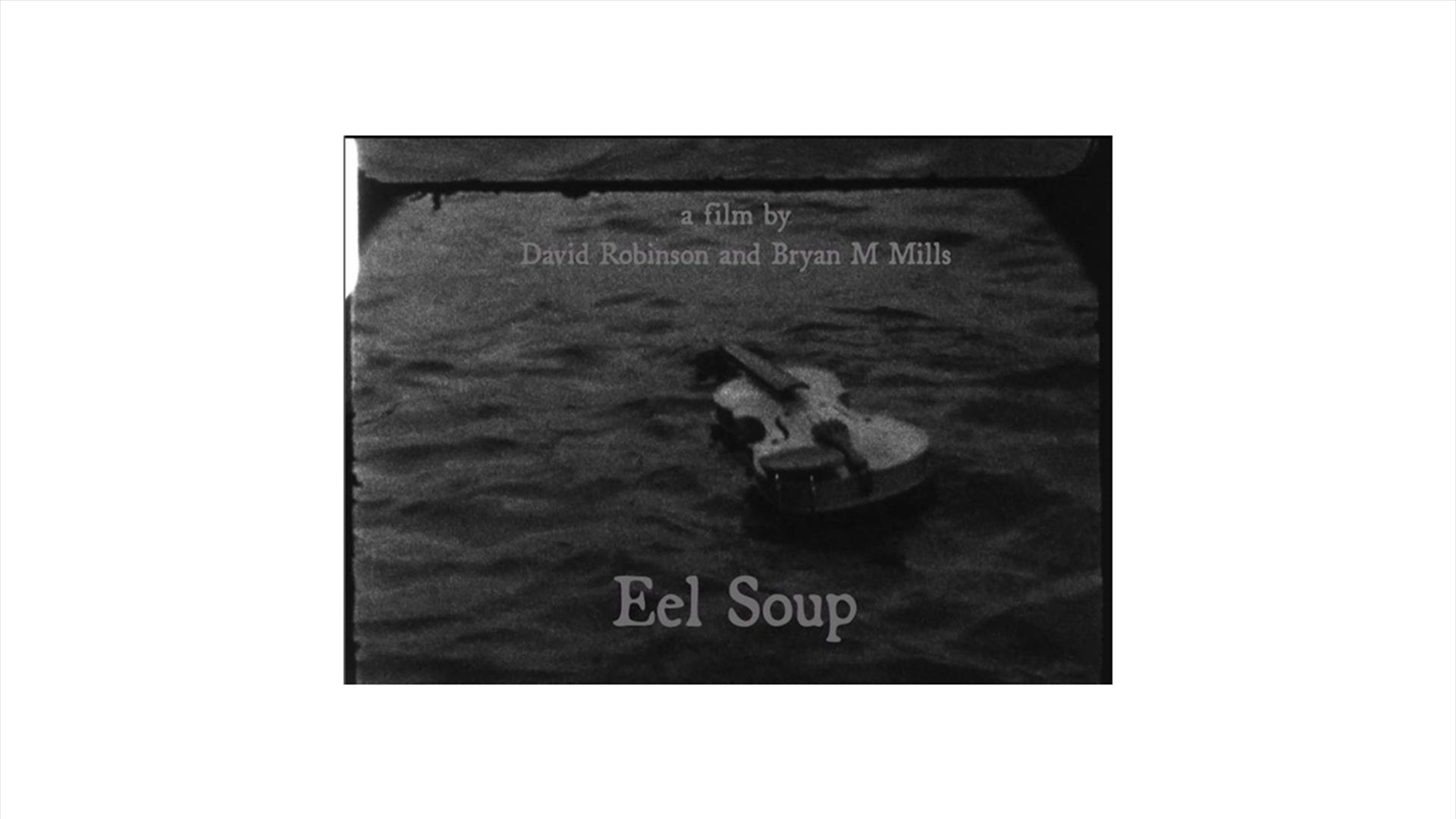 Screening: Eel Soup