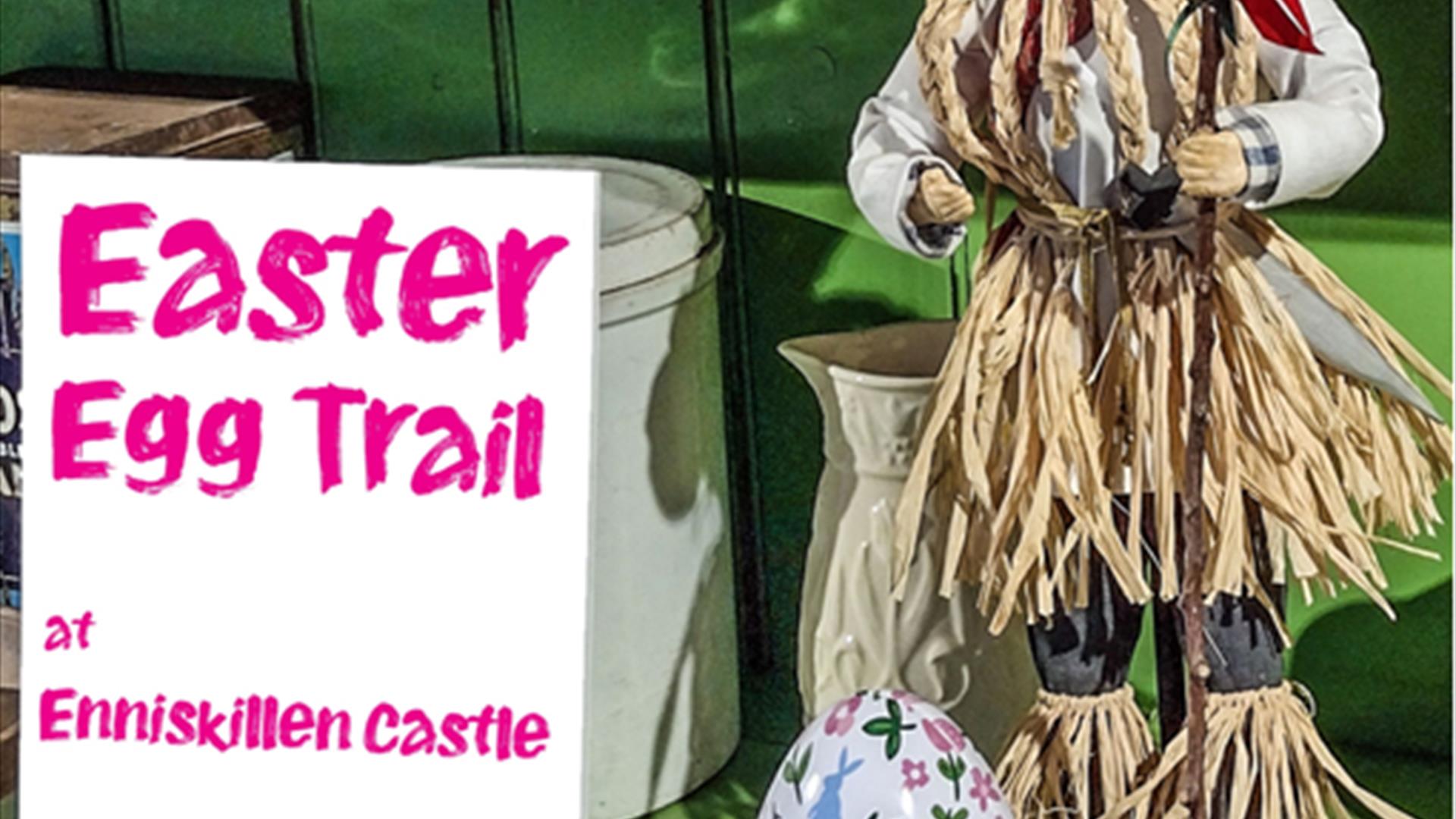 Eggsciting Easter Egg Trail at Enniskillen Castle Eggsciting Easter Egg Trail at Enniskillen Castle