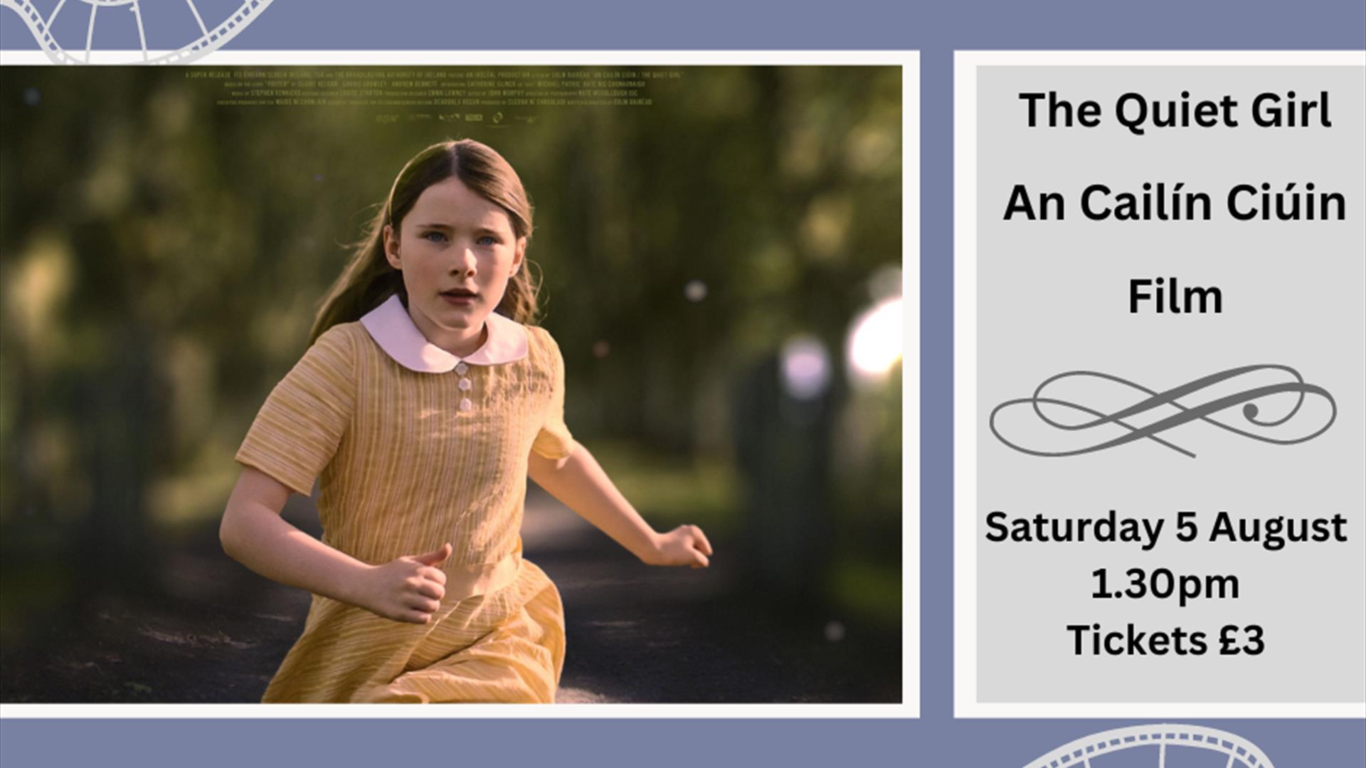 An Cailín Ciúin / The Quiet Girl (Film) An Cailín Ciúin / The Quiet Girl (Film)